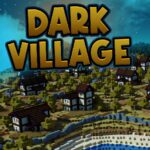 Dark Village