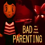 Bad Parenting Mr Red Face